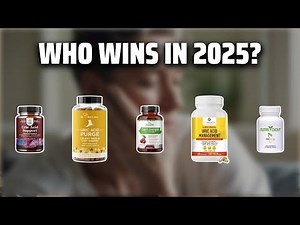 The Top 5 Best Gout Medicine in 2025 - Must Watch Before Buying!