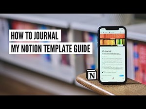 A Guide To Daily Journaling | My Notion Journal Template for Mental Clarity