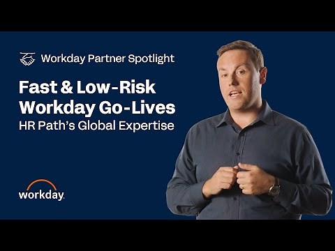 Delivering Rapid, Low-Risk HR Deployments Globally | Workday & HR Path