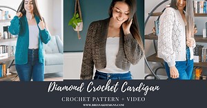 Diamond Crochet Cardigan   Video