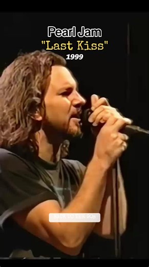 Pearl Jam: Last Kiss - 1999 Rock Music | El Último Beso