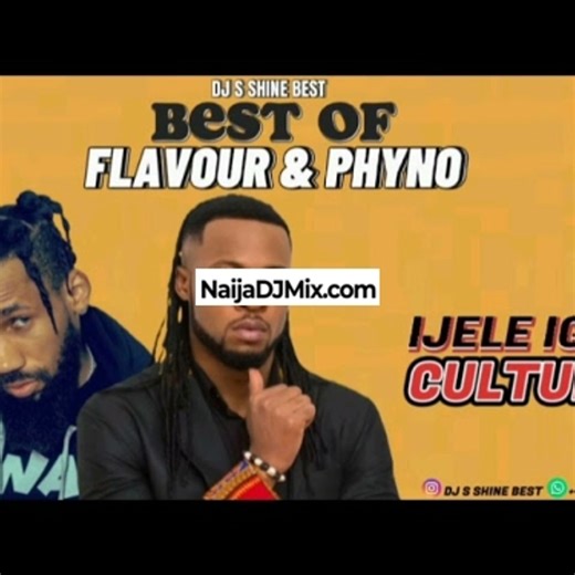 Best Of All Flavour Phyno Ijele Top Igbo Vibes Songs 2023 DJ Mix By DJ S Shine Best Mixtape by [WWW.NaijaDJMix.COM]: Listen on Audiomack