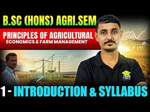 principles of Agricultural economics and farm management | bsc agriculture classes