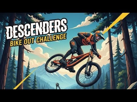BIKE OUT CHALLENGE ACTION GAME - DESCENDERS