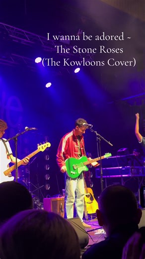 The Kowloons Cover The Stone Roses: I Wanna Be Adored
