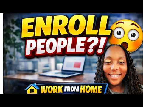 Wait… they actually PAY you just to enroll people from home! Work from Home Job Hiring Now