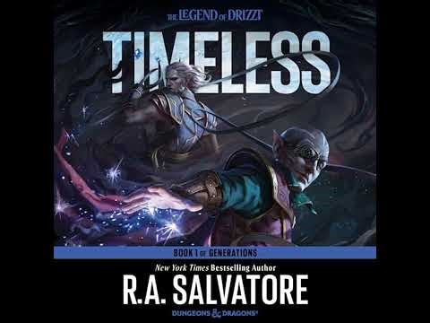 Timeless: A Drizzt Novel by R. A. Salvatore | Full Audiobook