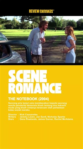 ROMANTIC SCENE IN THE FILM 'THE NOTEBOOK'