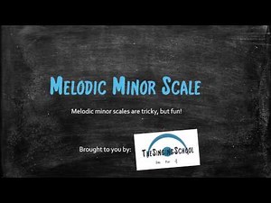 Melodic Minor Scale