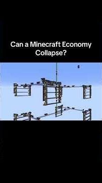 Can a Minecraft Economy Collapse?