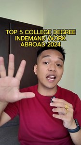 2.3M views · 33K reactions | TOP 5 COLLEGE DEGREE NA INDEMAND SA WORK ABROAD 2024! #ofw #college #degree #abroad #students #ofwlife #studentips #workingabroad #fyp #viral | Engr. Loyd Arago | Facebook