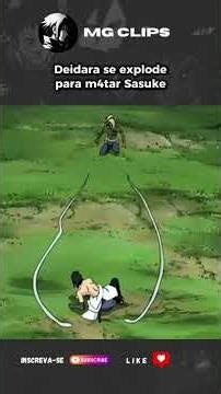 DEIDARA SE EXPLODE PARA M4TAR SASUKE