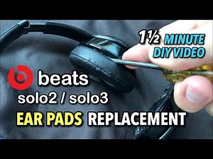Beats Solo 2 /Solo 3 Wireless Ear Pads Replacement - 1 1/2 Minute DIY Video