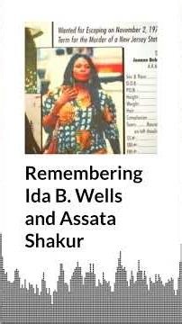 Remembering Ida B. Wells and Assata Shakur | AURN News