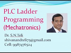 L1: PLC Programming [Basics of Ladder, OR logic, AND logic and A+A-]