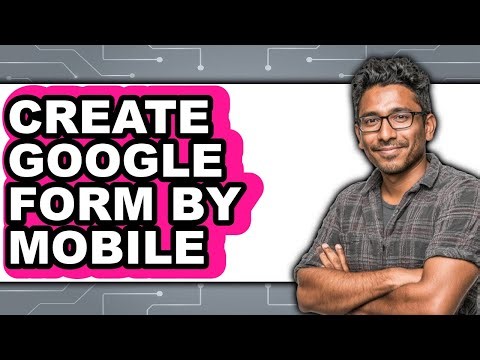 How to Create Google Form by Mobile (easy Method)
