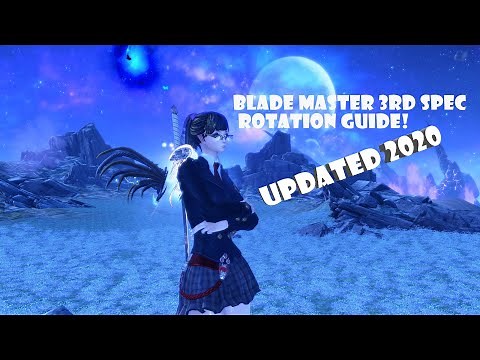 Blade & Soul Blade Master 3rd Spec Item Guide and Simple Rotation!