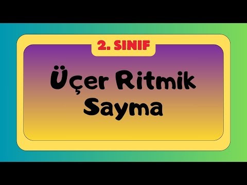 Üçer Ritmik Sayma | 2. Sınıf Matematik