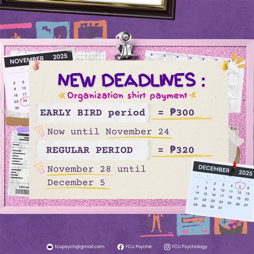 Attention Psychmates! We've decided to practice positive reinforcement — yess! 𝙏𝙃𝙀 𝘿𝙀𝘼𝘿𝙇𝙄𝙉𝙀 𝙄𝙎 𝙀𝙓𝙏𝙀𝙉𝘿𝙀𝘿 𝙁𝙊𝙍 𝙊𝙐𝙍 𝙊𝙍𝙂𝘼𝙉𝙄𝙕𝘼𝙏𝙄𝙊𝙉𝘼𝙇 𝙎𝙃𝙄𝙍𝙏 both early bird and regular period. 𝙉𝙀𝙒 𝘿𝙀𝘼𝘿𝙇𝙄𝙉𝙀𝙎: 📌𝙀𝘼𝙍𝙇𝙔 𝘽𝙄𝙍𝘿 𝙥𝙚𝙧𝙞𝙤𝙙 - ₱300 (𝙣𝙤𝙬 𝙪𝙣𝙩𝙞𝙡 𝙉𝙤𝙫𝙚𝙢𝙗𝙚𝙧 24) 📌𝙍𝙀𝙂𝙐𝙇𝘼𝙍 𝙥𝙚𝙧𝙞𝙤𝙙 - ₱320 (𝙉𝙤𝙫𝙚𝙢𝙗𝙚𝙧 28 𝙪𝙣𝙩𝙞𝙡 𝘿𝙚𝙘𝙚𝙢𝙗𝙚𝙧 5) ⚠️Pay your fee, then reward yourself. Operant conditioning vibes! #FCUPsyche #BayadNaPl
