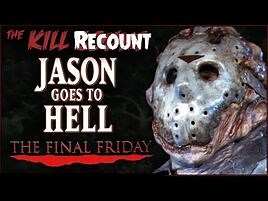 Jason Goes to Hell- The Final Friday (1993) KILL COUNT- RECOUNT