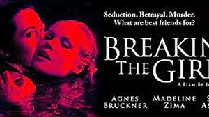 Breaking the Girls (2013)