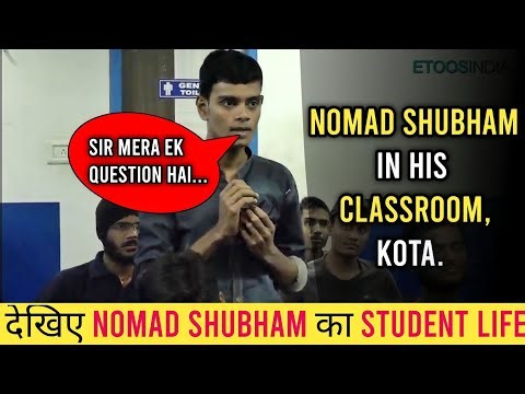 Nomad Shubham in His Classroom, Kota | देखिए Nomad Shubham का Student Life