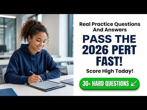Pass The 2026 PERT Exam Fast Real Practice Questions And Answers To Score High Today