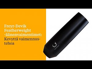 Freyr-Devik Featherweight -vaimentimet: Kevyttä vaimennustehoa