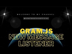 Receiving Messages | New Message Listener | AddEventHandler | Gram.js | Telegram