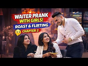 Waiter Prank on Girls (CHAPTER 2) | Prank Gone wrong | ANS Entertainment 2026