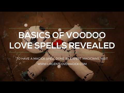 Basics of Voodoo Magic Love Spells with a Doll Revealed