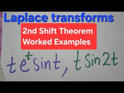 Laplace Transforms – Second Shift Theorem and Worked Examples 💪