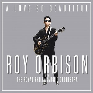 59K views · 4.6K reactions | The power of Roy's voice has finally met its match! ‘A Love So Beautiful: Roy Orbison with The Royal Philharmonic Orchestra’ is available November 3. Pre-order the new album: https://Orbison.lnk.to/ALSB!fb1 | Roy Orbison | Facebook