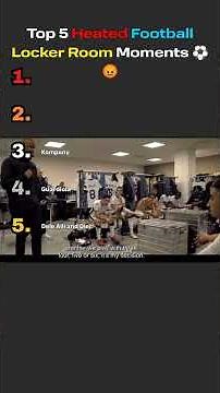 Top 5 HEATED Football Dressing Room Moments 😳🔥
