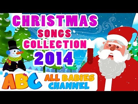 Christmas Songs | Jingle Bells | And More Children's Songs | All Babies Channel