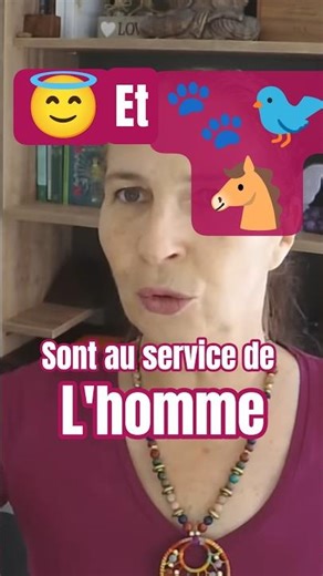 Pourquoi les anges et les animaux sont au service de l'Homme