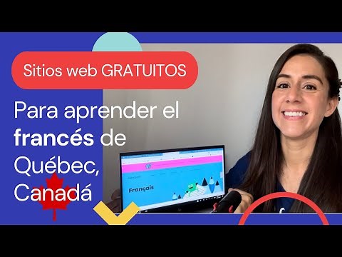 Sitios web gratuitos para aprender el francés de Québec, Canadá