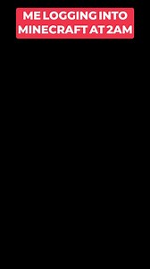 Logging into Minecraft at 2am…… #minecraft #minecraftmemes | Minecraft Workbench