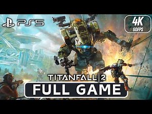 TITANFALL 2 Full Game Walkthrough | 4K 60FPS PS5 | No Commentary
