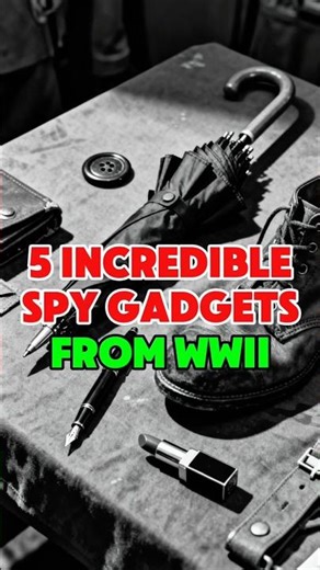 5 Incredible WWII Spy Gadgets You Didn’t Know Existed | War Stories Untold