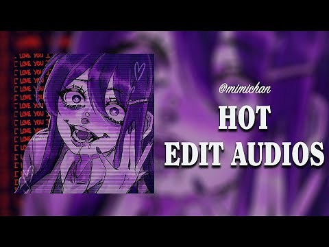 Hot edit audios that make me thirsty 💦
