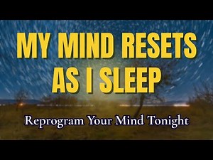 Reprogram Your Mind While You Sleep | Powerful Positive Affirmations for Deep Sleep & Healing