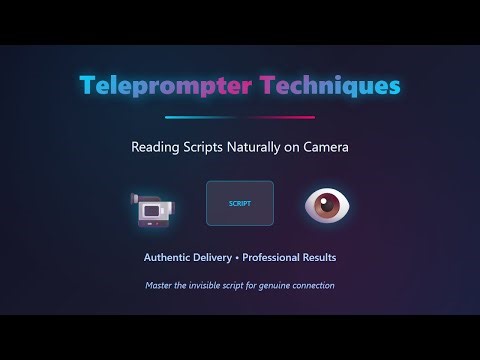 Teleprompter Techniques: Read Scripts Naturally on Camera