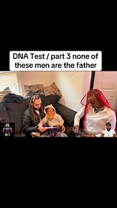 1.2K views · 4K reactions | DNA test / part3 kids not his #love...