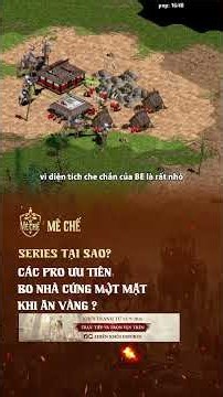 Tại sao các pro ưu tiên bo nhà cứng một mặt khi ăn vàng ? #aoe #deche #meche #viral