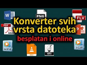 Konverter svih vrsta datoteka - besplatno pretvaranje fajlova u sve moguće vrste