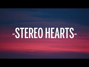 Gym Class Heroes - Stereo Hearts (Lyric Video)