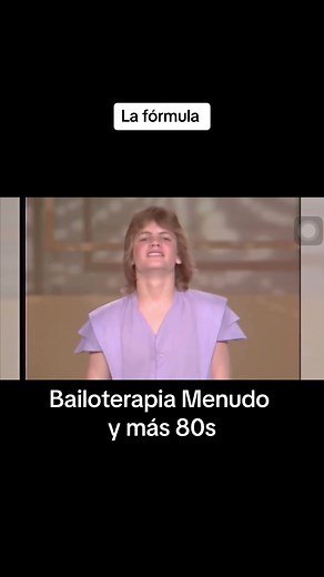 La fórmula de Bailoterapia Menudo: Época de Oro