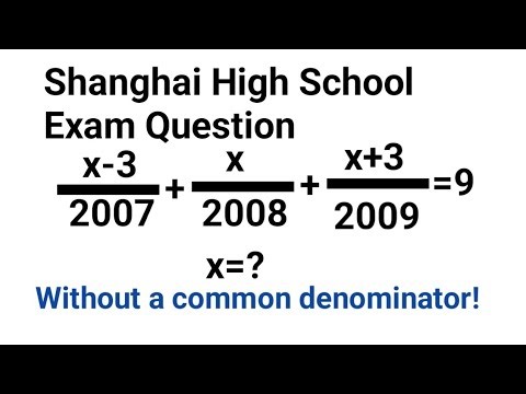 Shanghai High School Entrance Exam Question | top students solve it mentally | without denominators.