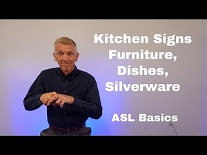 ASL in the Kitchen | Signs for Furniture, Dishes, Silverware | ASL Basics